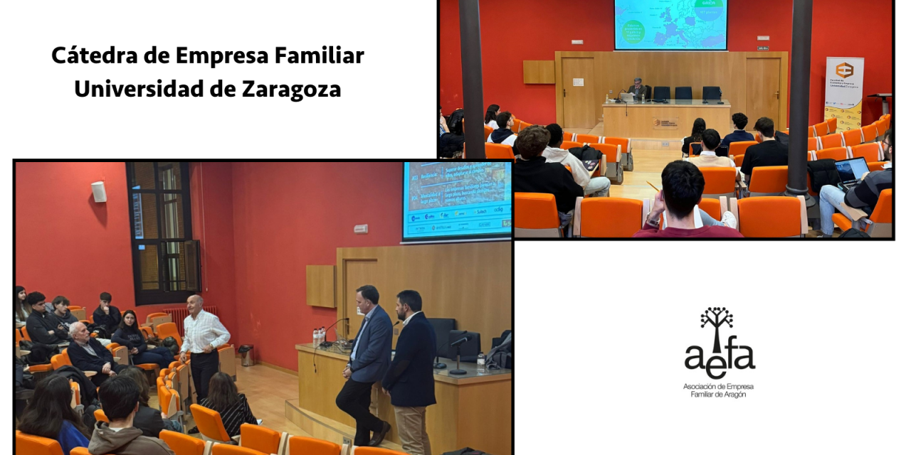 Nuestros socios, comprometidos con el talento a través de la Cátedra de Empresa Familiar de la Universidad de Zaragoza